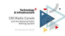 CBC/Radio-Canada and the National Public Alerting System