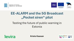 Estonia’s 5G Broadcast “Pocket Siren”