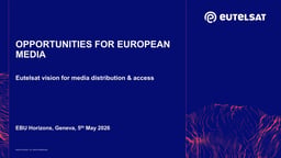 Opportunities for European media