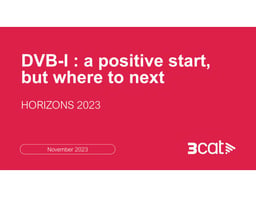 DVB-I: a positive start, but where to next?