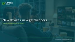 New formats, new devices - Audience and market insights