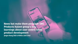 User-centric news product development