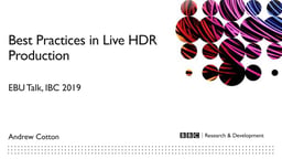 UHDTV: Live HDR production best practices