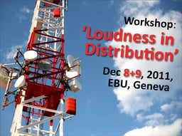 Loudness in distribution