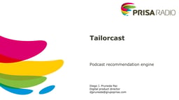 TAILORCAST, a podcast recommendation platform