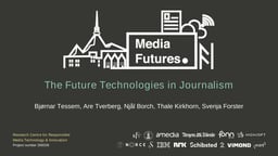 Future technologies in journalism