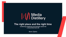 The right place and the right time: combining chaptering and semantic search for a novel short form UX