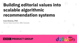 Building editorial values into scalable algorithmic recommendation systems