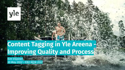 Content Tagging in Yle Areena: improving quality and process