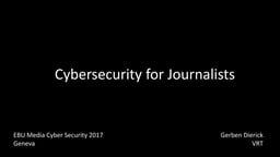 Cybersecurity for journalists