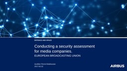 Conducting a security assessment for media companies