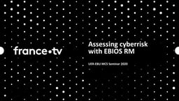 New risk assessment methodologies: EBIOS Risk manager