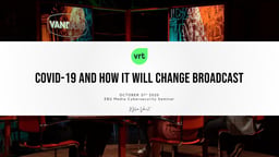 Covid-19 and how it will change broadcast