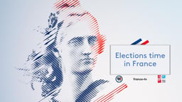 Elections time in France