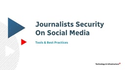 Journalists’ security on social media