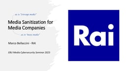 Media sanitization for media companies
