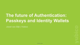 The future of Modern Authentication: Passkeys and Identity Wallets