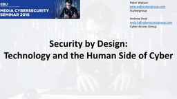 Security by Design: technology and the human side of cyber
