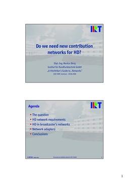 Do we need new contribution networks for HD?