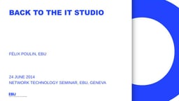 Back to the IT Studio