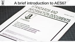 Audio over IP: new AES67