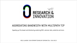 Aggregating bandwidth with multipath TCP