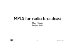 MPLS for radio broadcast