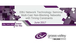 SMPTE 2110 – Traffic models, non-blocking multi-cast