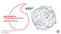 ARD HYBNET III OTN-based Broadcast Network