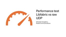 Performance test, Libfabric versus raw UDP