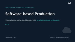 Software-based Production at SVT