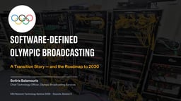 Software-Defined Olympic Broadcasting: a Transition Story and the Roadmap to 2030