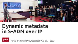 Dynamic metadata in S-ADM over IP