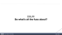 DSL cameras