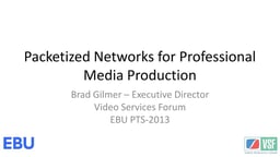 Packetized networks for professional media applications