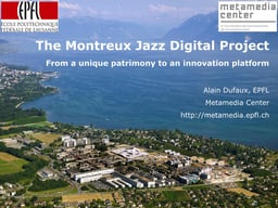 Montreux Jazz Festival digital archives project