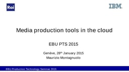 Media production tools in the cloud
