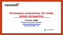 Exchanging programmes: the media group's perspective