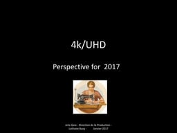 ARTE UHD trial production and UHD HbbTV streaming