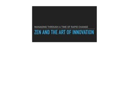 Managing innovation in a time of rapid change