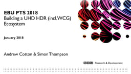 Building a UHD HDR (incl. WCG) ecosystem