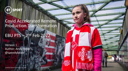 BT Sport's covid-accelerated remote production transformation