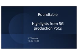 Highlights from 5G production PoCs