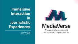 Immersive interaction in journalistic experiences