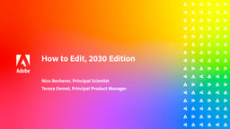How to Edit, 2030 Edition