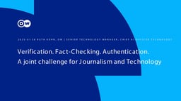Verification, fact-checking, and authentication