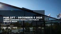 PsmGPT Findings of the EBU Workshop