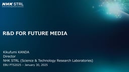 NHK – R&D for future media