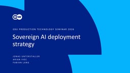 Sovereign AI deployment strategy at DW