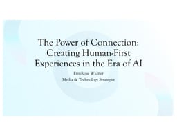 The Power of Connection: Creating Human First Experiences in the Era of AI